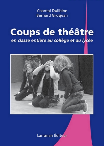 Coups de théâtre